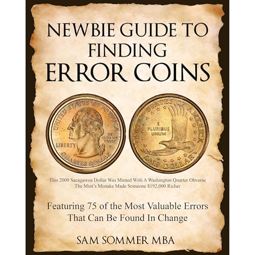 Newbie Guide To Finding Error Coins