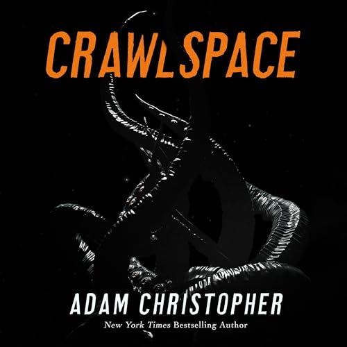 Crawlspace by Adam Christopher