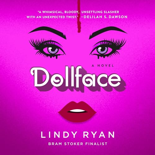 Dollface by Lindy Ryan