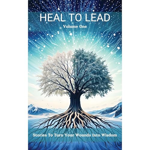 Heal To Lead