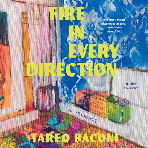 Fire in Every Direction by Tareq Baconi