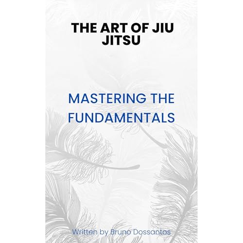 THE ART OF JIU JITSU