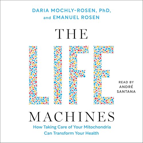 The Life Machines by Daria Mochly-Rosen