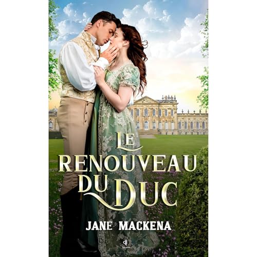 Le Renouveau Du Duc by Jane Mackenna