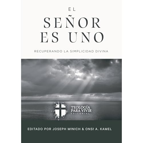 El Señor es uno by Joseph Minich