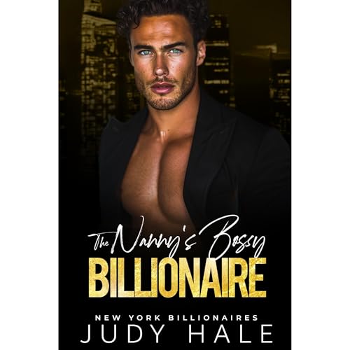 The Nanny's Bossy Billionaire