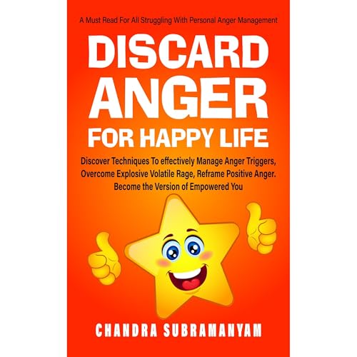 Discard anger for happy life