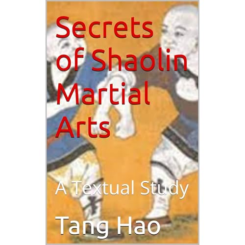 Secrets of Shaolin Martial Arts by Hao Tang