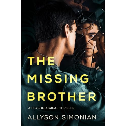 The Missing Brother by Allyson Simonian