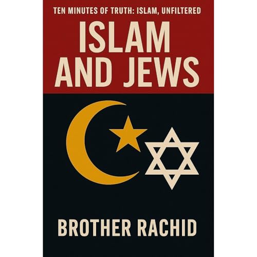 Islam and Jews by Brother Rachid