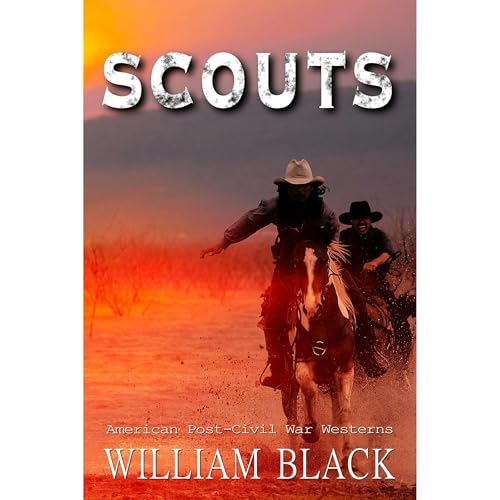 Scouts by William Black