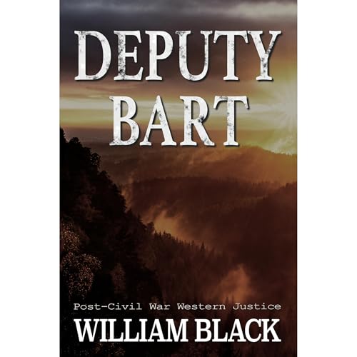 Deputy Bart by William Black