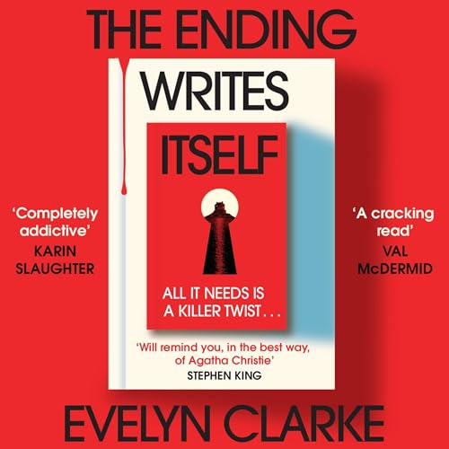 The Ending Writes Itself by Evelyn Clarke