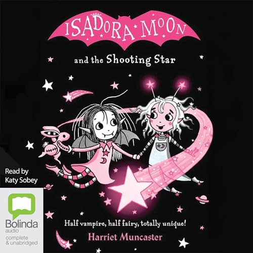 Isadora Moon and the Shooting Star