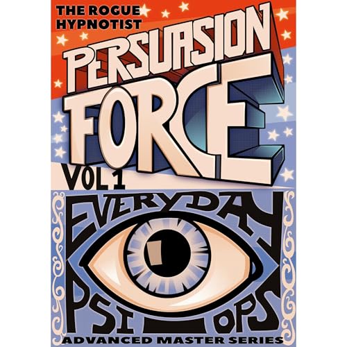 Persuasion Force volume 1.