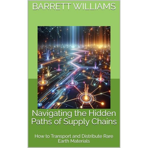 Navigating the Hidden Paths of Supply Chains by Barrett Williams