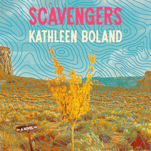 Scavengers by Kathleen Boland
