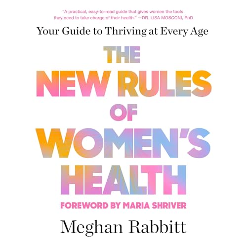 The New Rules of Women's Health