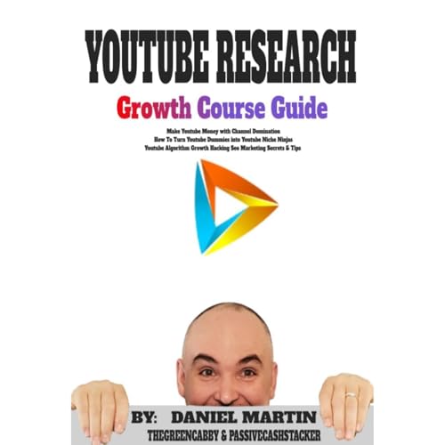 Youtube Research Growth Course Guide by Daniel Martin