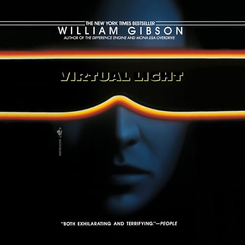 Virtual Light by William Gibson