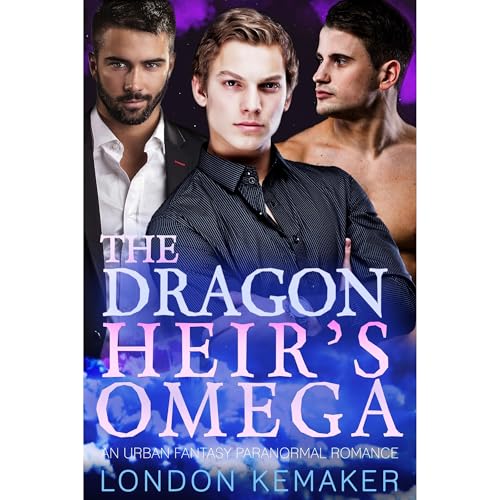 The Dragon Heir's Omega by London Kemaker