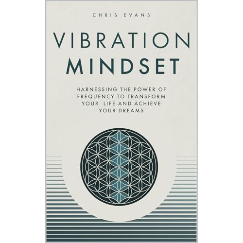 Vibration Mindset by Chris Evans