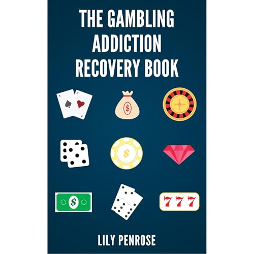 The Gambling Addiction Recovery Book