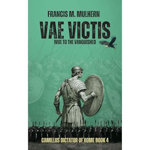 Camillus - Dictator of Rome (Book 4)