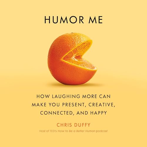 Humor Me by Chris Duffy