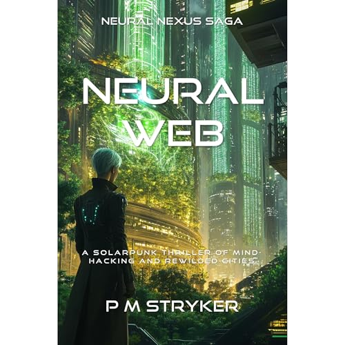 Neural Web by P M Stryker