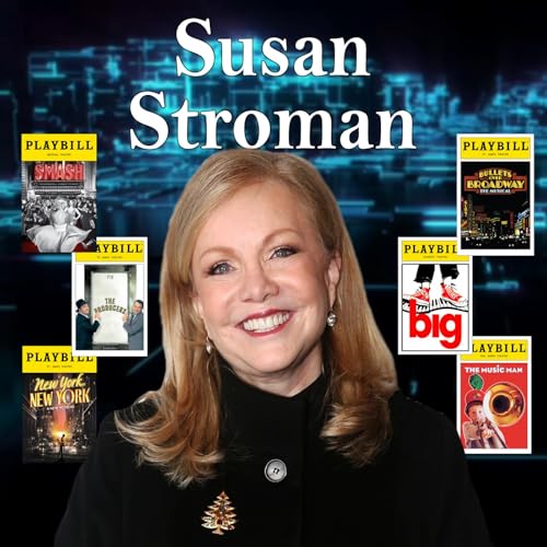 Harvey Brownstone Interviews Susan Stroman, Legendary Broadway Director & Choreographer by Unknown