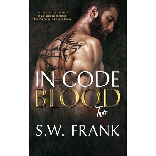 In Code Blood, Two by S.W. Frank