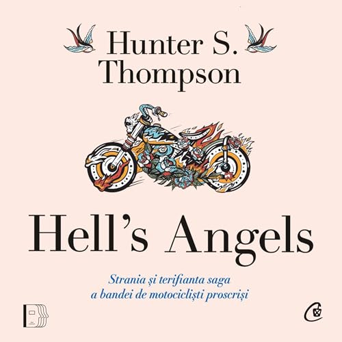 Hell's Angels (Romanian Edition) by Hunter S. Thompson