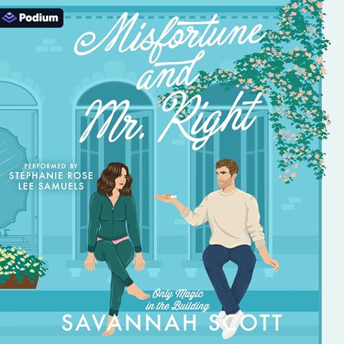 Misfortune and Mr. Right