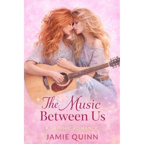 The Music Between Us by Jamie Quinn