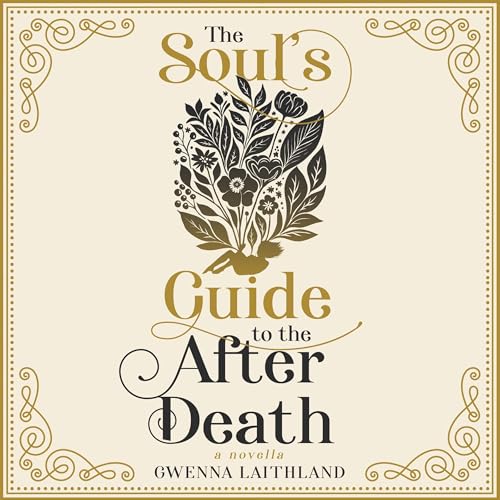 The Soul's Guide to the After Death