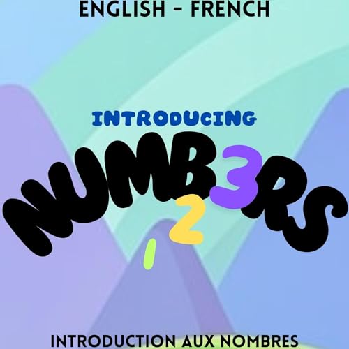 Introducing Numbers: Introduction aux nombres