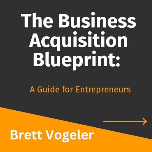 The Business Acquisition Blueprint