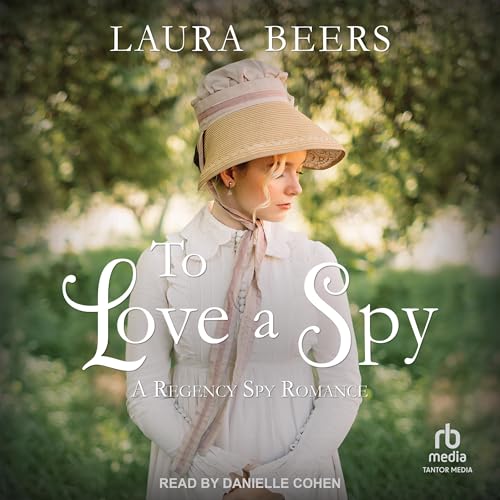 To Love a Spy