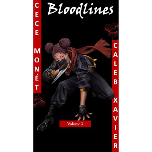 Bloodlines by CeCe Monét