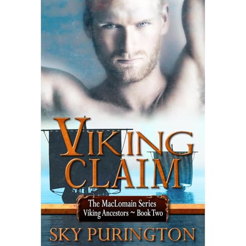 Viking Claim by Sky Purington