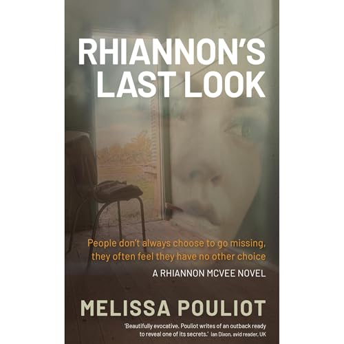 Rhiannon's Last Look by Melissa Pouliot