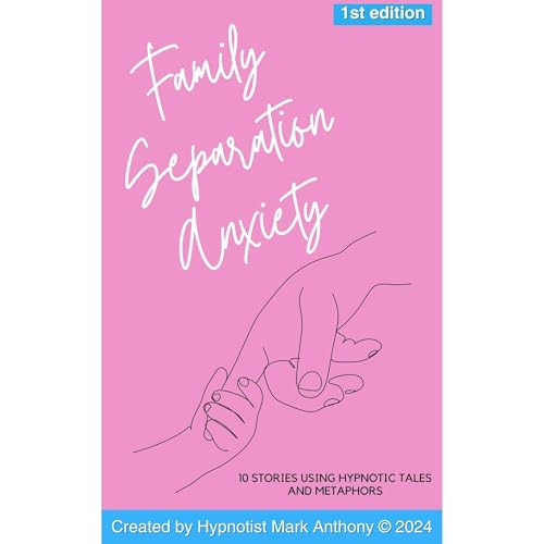 The Invisible String of Love: 10 Comforting Stories for Kids with Separation Anxiety