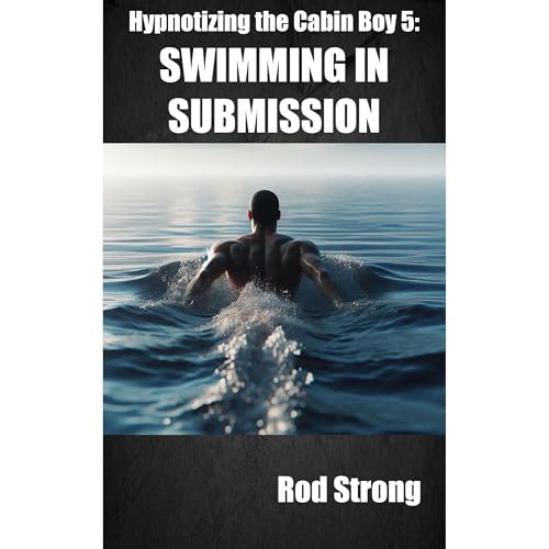 Hypnotizing the Cabin Boy 5