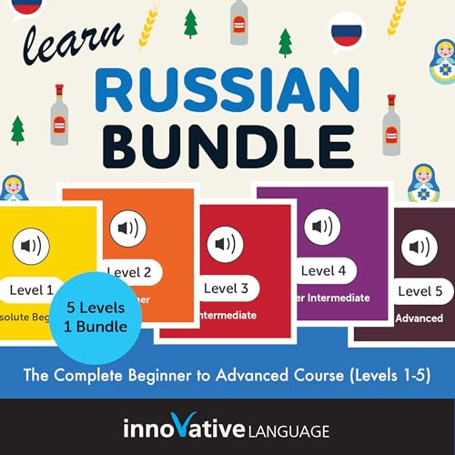 Learn Russian Bundle: The Complete Beginner to Advanced Course (Levels 1-5)