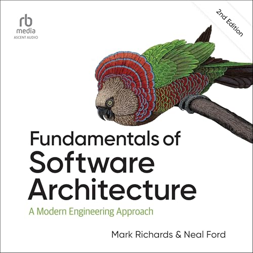 Fundamentals of Software Architecture (2nd Edition)
