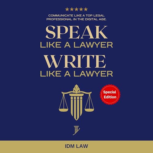 Speak like a Lawyer: Write like a Lawyer