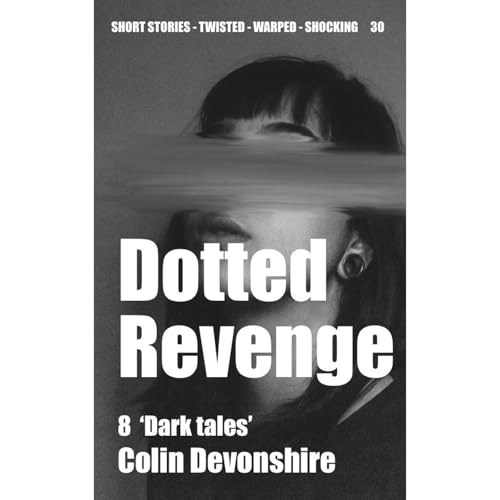 Dotted Revenge by Colin Devonshire
