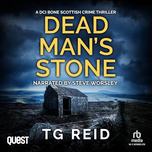 Dead Man's Stone: A DCI Bone Scottish Crime Thriller