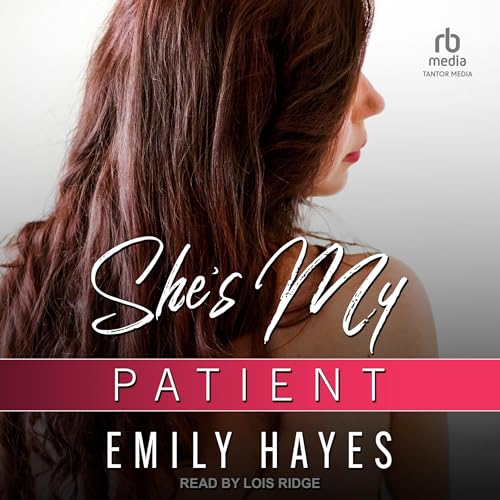 She's My Patient